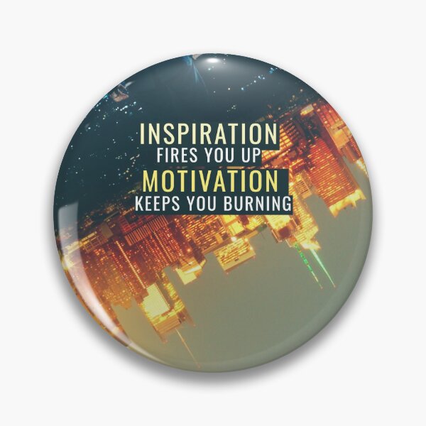 Item preview, Inspiration Fires you Up designed and sold by hiunlimit.