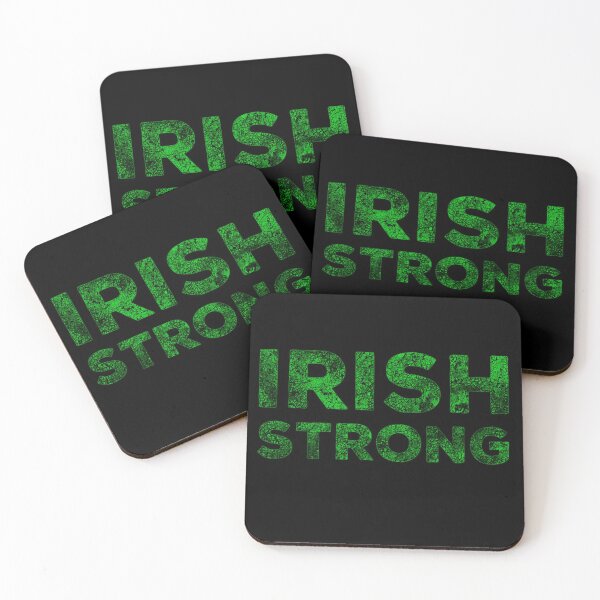 Item preview, Irish Strong designed and sold by DIRTYDUNNZ.