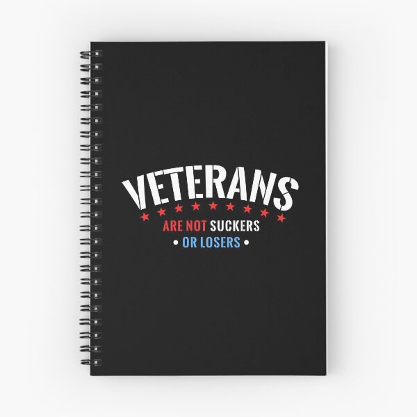 Item preview, Veterans Are Not Suckers Or Losers designed and sold by DeadRight.