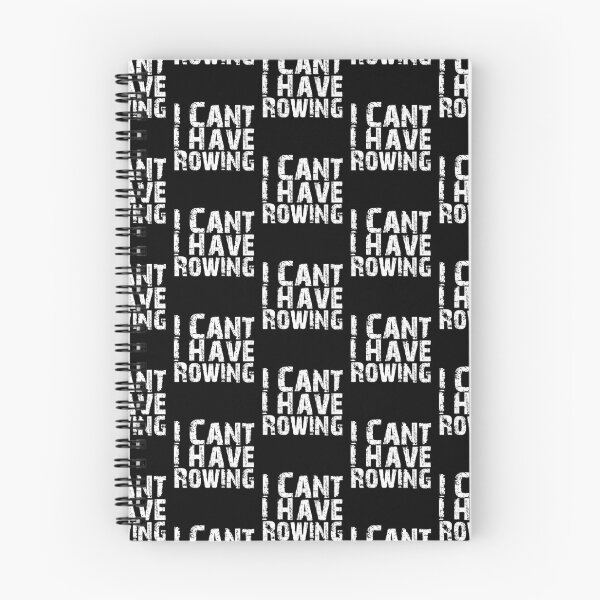 Item preview, I can't, I Have Rowing Funny Birthday Gift Rowing Player Crew designed and sold by Akmloza.