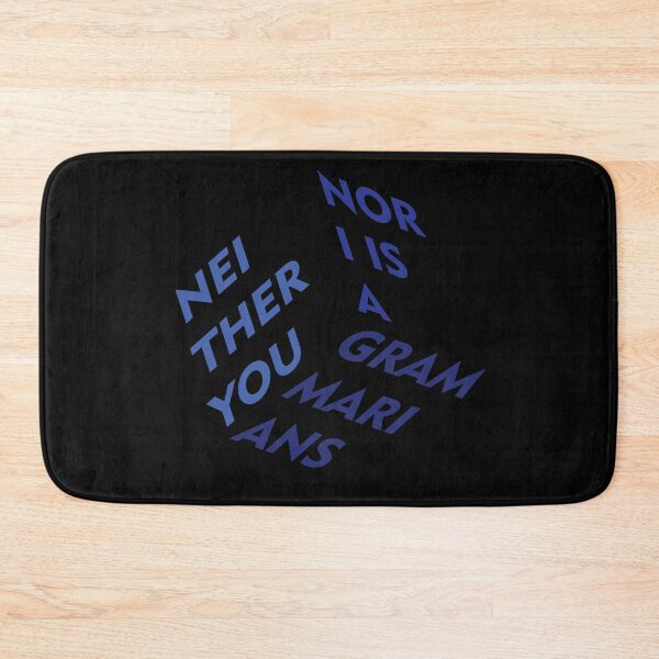 Item preview, Not a grammarians (neither you nor i is a grammarians) designed and sold by Crystarowz.