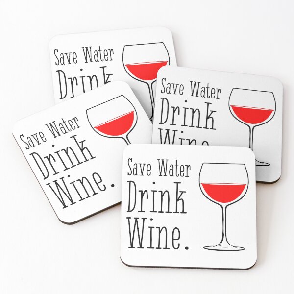 Item preview, Save Water Drink Red Wine designed and sold by Joni77.