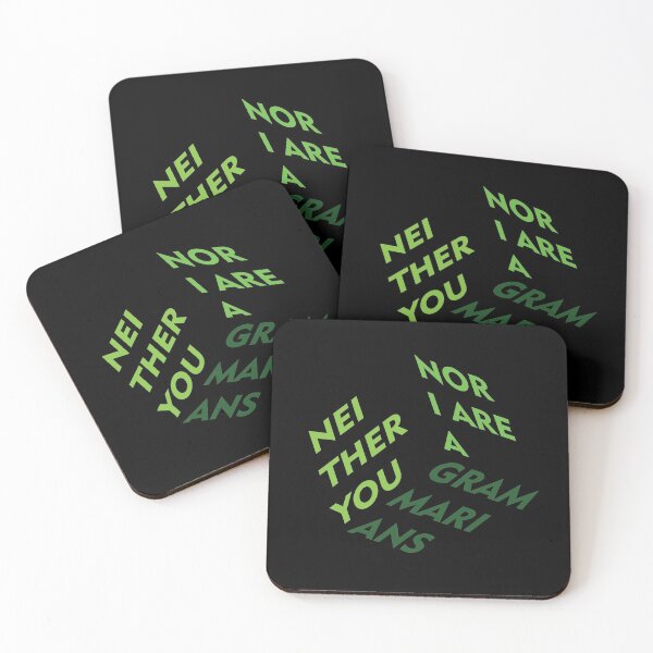 Item preview, Not a grammarians (neither you nor i are a grammarians) designed and sold by Crystarowz.