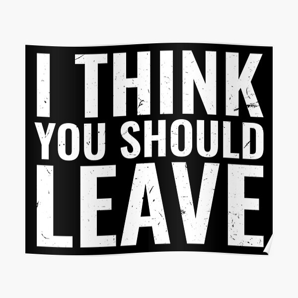I Think You Should Leave With Tim Robinson Posters  Redbubble