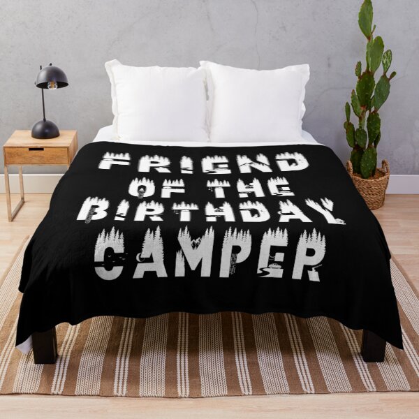 Item preview, Friend Of The Birthday Camper Camping Themed Party product designed and sold by Grabitees.