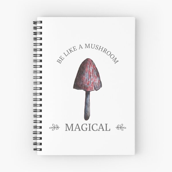 Item preview, Be Like A Mushroom Magical designed and sold by Hugs On Drugs.