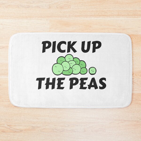 Item preview,  PEAS,FUNNY FOOD QUOTES designed and sold by Sharon111.