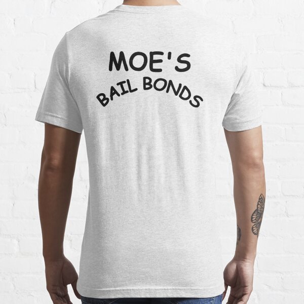 bail bonds t shirt