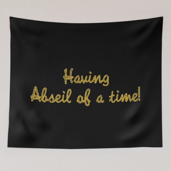 Item preview, Funny Abseiling: Having Abseil of a Time! designed and sold by careerdesigns.