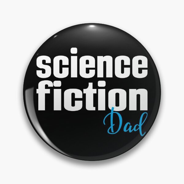Item preview, Science Fiction Dad designed and sold by ProjectX23.