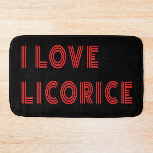 Item preview, I love licorice designed and sold by yayor.