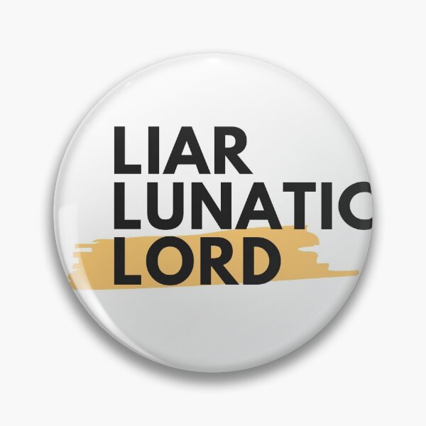 Item preview, Liar Lunatic Lord designed and sold by MaximallyGreat.