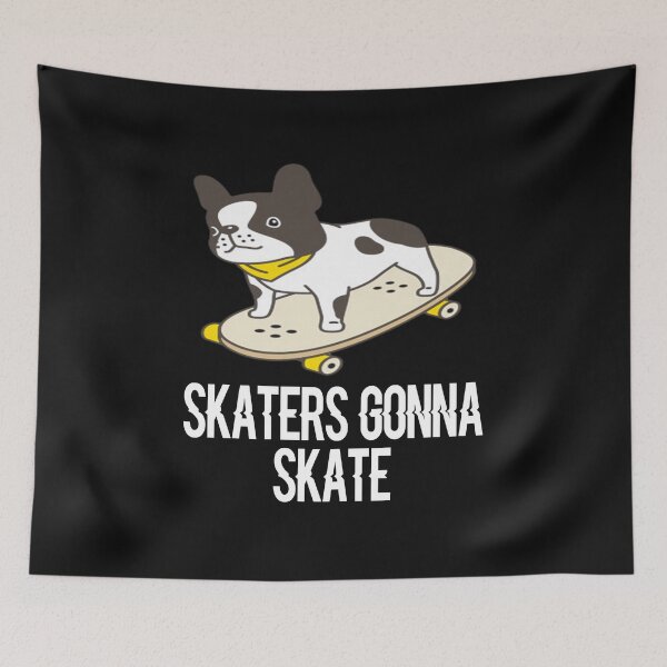 Item preview, Skaters gonna skate designed and sold by ayyoubdz.