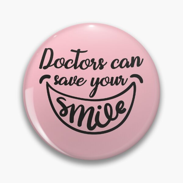 Item preview, Dentists can save your smile dentist quote designed and sold by Medmac's Designs.