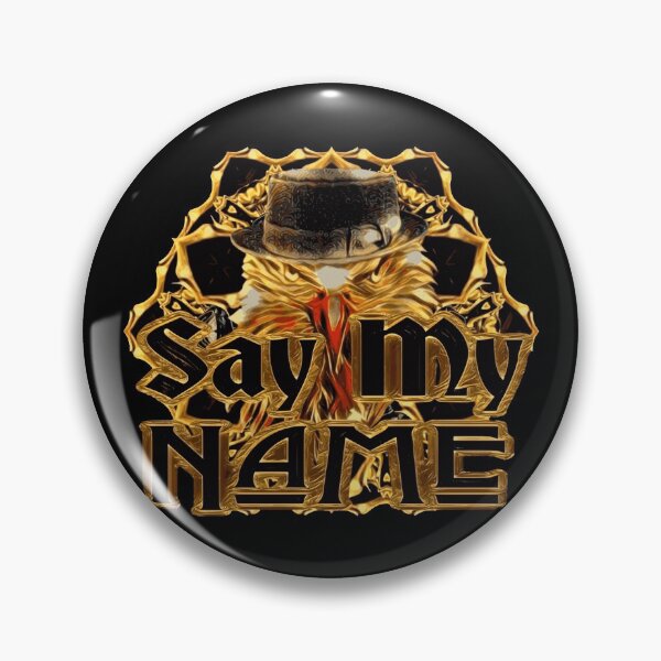 Item preview, Say my name designed and sold by James Bieber.