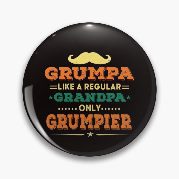 Item preview, grumpa like a regular grandpa only grumpier funny Mens Best Papa grandpa Dad Shirt, fathers day gift designed and sold by Majesticoo.
