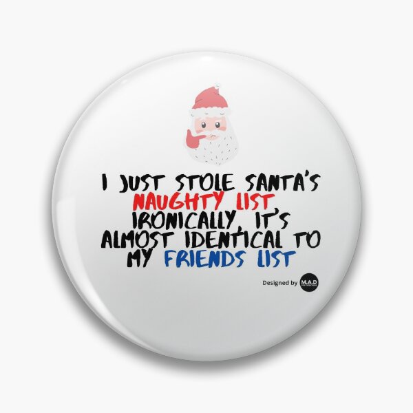 Item preview, Funny Santa Clause Naughty List Joke Design designed and sold by NGAGE "LIVE LIFE".