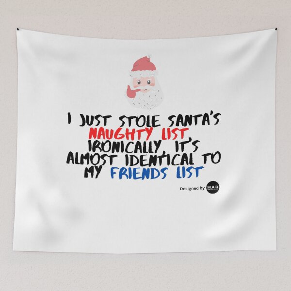 Item preview, Funny Santa Clause Naughty List Joke Design designed and sold by NGAGE "LIVE LIFE".