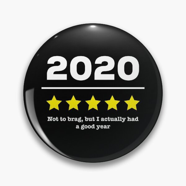 Item preview, 2020 Review 2020 Was A Good Year Loved 2020 5 Star designed and sold by IBMClothing.