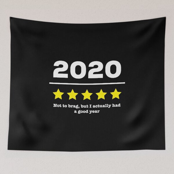 Item preview, 2020 Review 2020 Was A Good Year Loved 2020 5 Star designed and sold by IBMClothing.