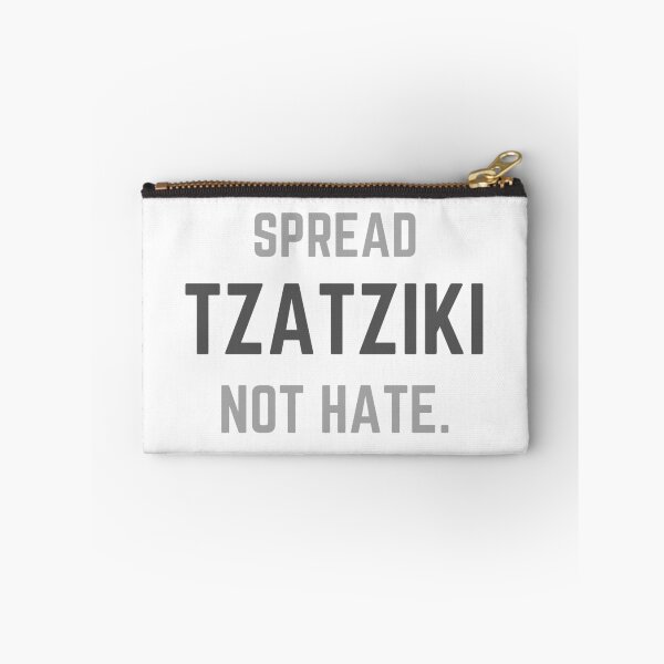Item preview, Spread Tzatziki not Hate designed and sold by TheStudioBee.