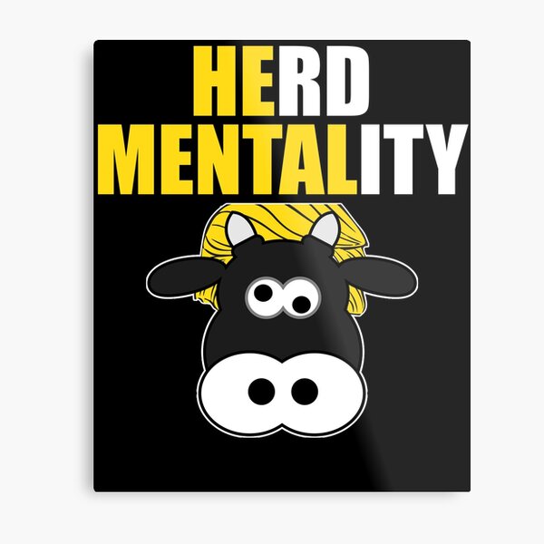 Herd Mentality Wall Art | Redbubble