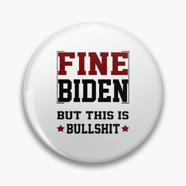 Item preview, fine biden but this is bullshit fine biden  designed and sold by AnimaLovers.