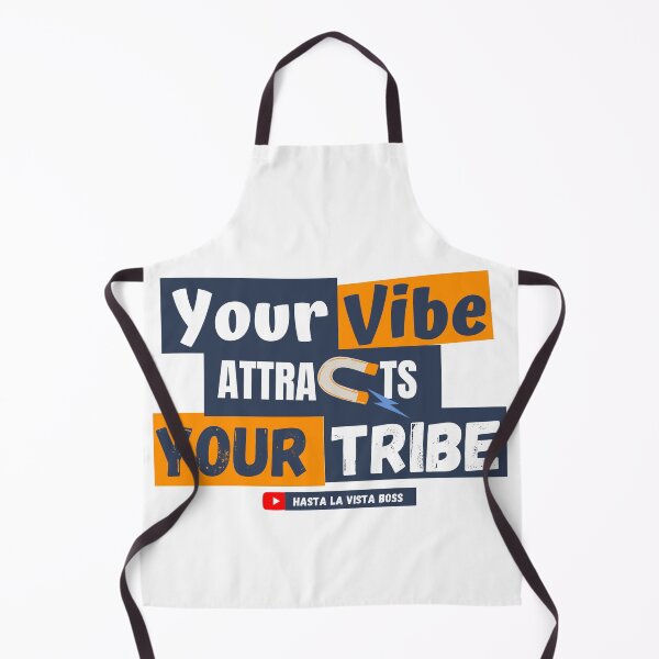 Item preview, Your Vibe Attracts Your Tribe designed and sold by HastaLaVistaBos.