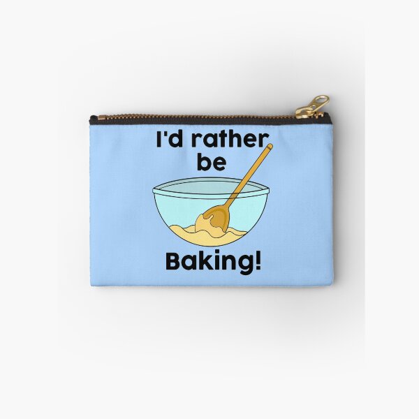 Item preview, I'd Rather be Baking designed and sold by BaconPancakes21.