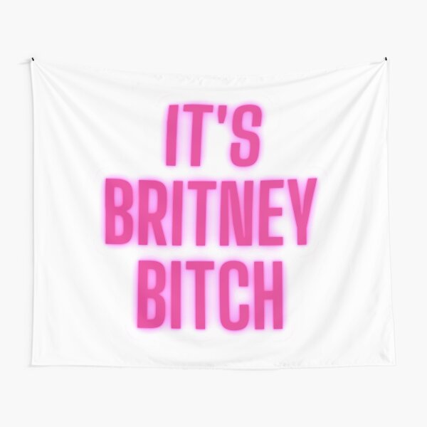 It's Britney Bitch Tapestry