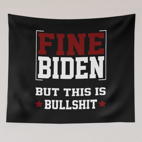 Item preview, fine biden but this is bullshit fine biden  designed and sold by AnimaLovers.