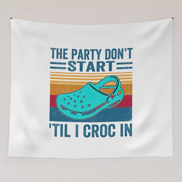 Item preview, The Party Don't Start Till I Croc in Shirt Vintage Tee Shirt for Men Women designed and sold by flashdeals70.