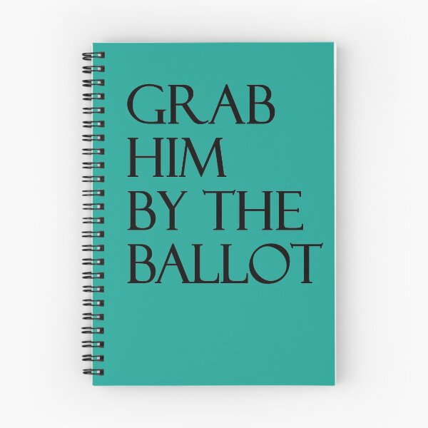 Item preview, Grab Him By The Ballot designed and sold by amrmab.