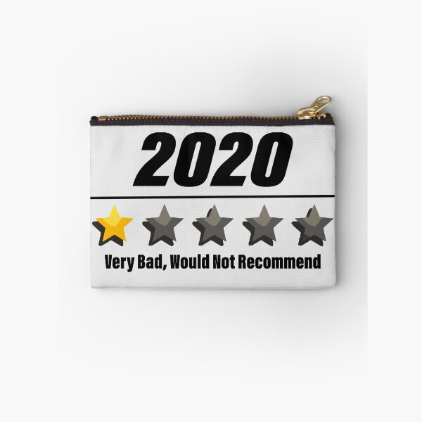 Item preview, 2020 :Very Bad, Would Not Recommend #White designed and sold by SalaheddineB.
