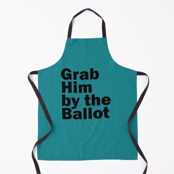 Item preview, Grab Him By The Ballot designed and sold by amrmab.