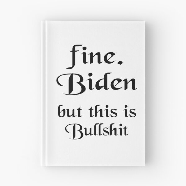 Item preview, fine biden but this is bullshit fine biden  designed and sold by AnimaLovers.
