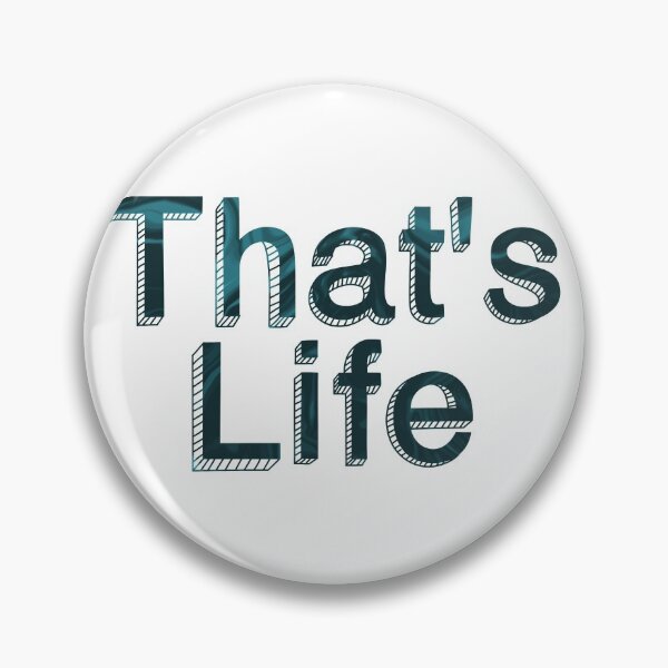 Item preview, That's life designed and sold by cmakeitcount.