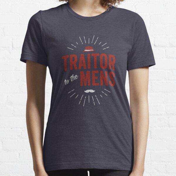 Traitor to the Mens (Dark) Essential T-Shirt