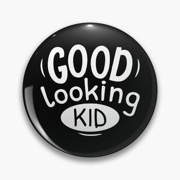 Item preview, Good Looking Kid designed and sold by cherrific.