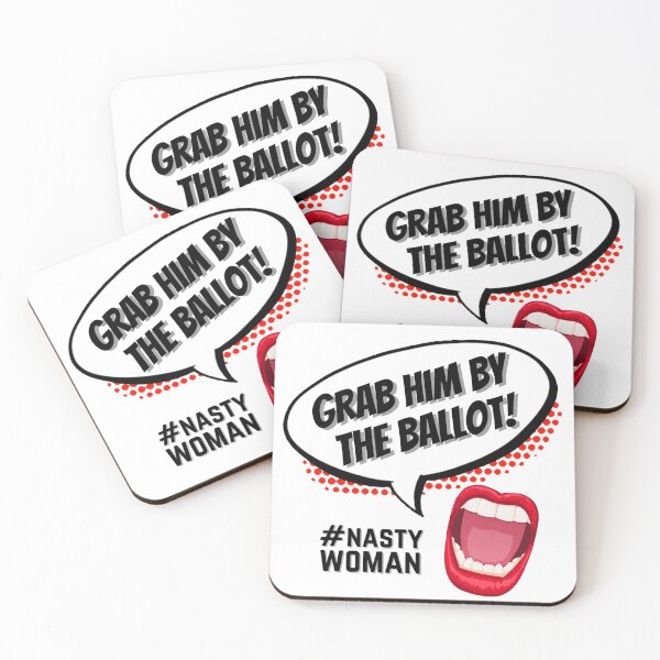 Item preview, Grab him by the ballot #Nasty woman designed and sold by AmazingEcraft.