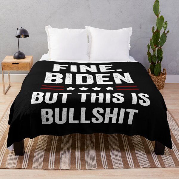 Item preview, fine biden but this is bullshit fine biden  designed and sold by AnimaLovers.
