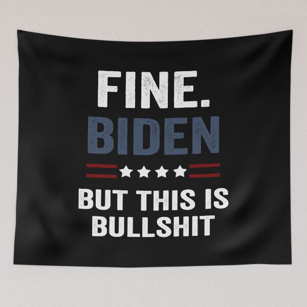 Item preview, fine biden but this is bullshit fine biden  designed and sold by AnimaLovers.