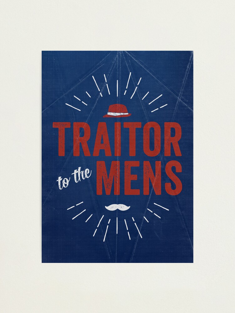 Thumbnail 1 of 3, Photographic Print, Traitor to the Mens (Print) designed and sold by desamos.