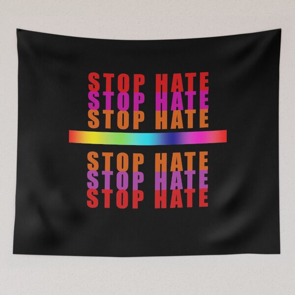 Item preview, Stop Hate designed and sold by dacdibac.