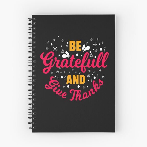 Item preview, Be Gratefull and give thanks designed and sold by chris299.