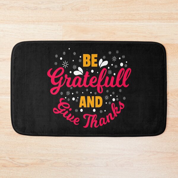 Item preview, Be Gratefull and give thanks designed and sold by chris299.