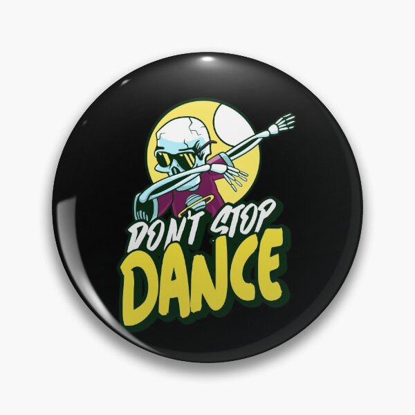 Item preview, Don`t stop dance. Dabbing, dancing Halloween skull skeleton cartoon  designed and sold by RoManSmArt.