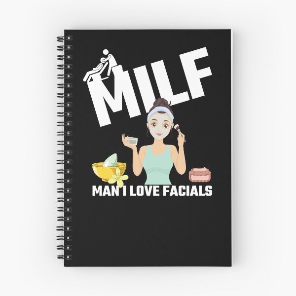 Item preview, Milf Man I Love Facials Funny designed and sold by Tatt-Hooligans.