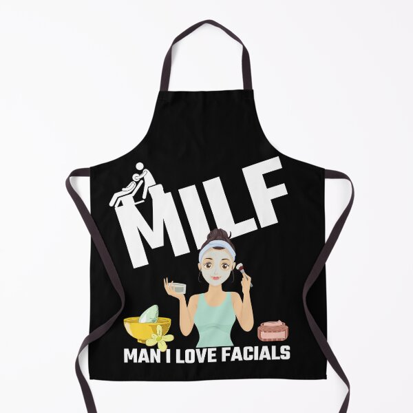 Item preview, Milf Man I Love Facials Funny designed and sold by Tatt-Hooligans.