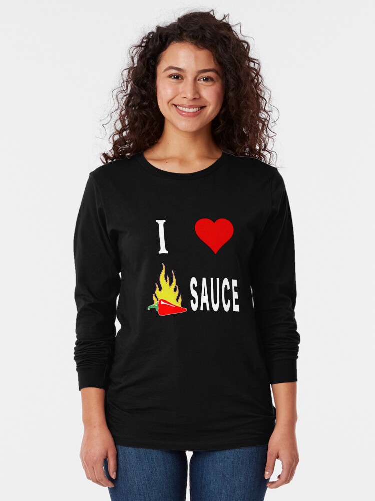 Alternate view of I Love Spicy Habanero Pepper Chicken Wings Sauce. Long Sleeve T-Shirt